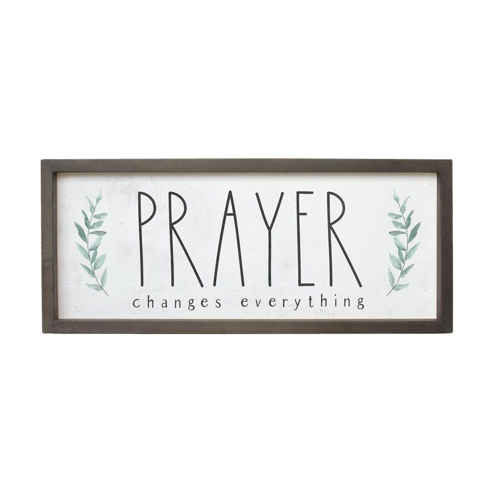 Prayer Changes Everything Farmhouse Frame